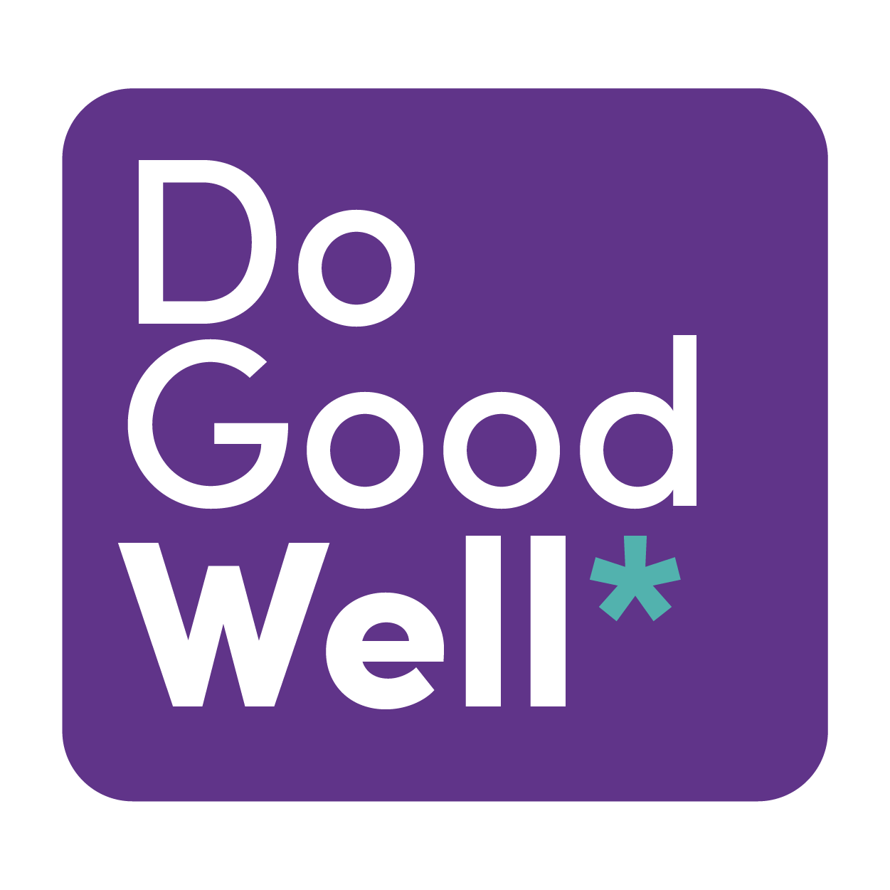 purple square with 'Do Good Well' in White letters and blue Asterisk